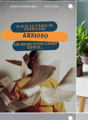 Post de Roberta Marianelli sobre lidar com a ansiedade