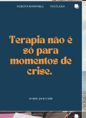 Post de Roberta Marianelli: Terapia não é só para momentos de crise